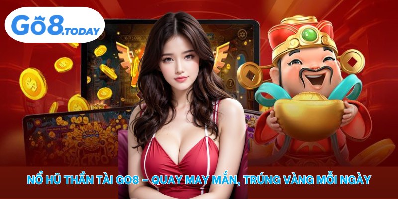 Nổ hũ thần tài